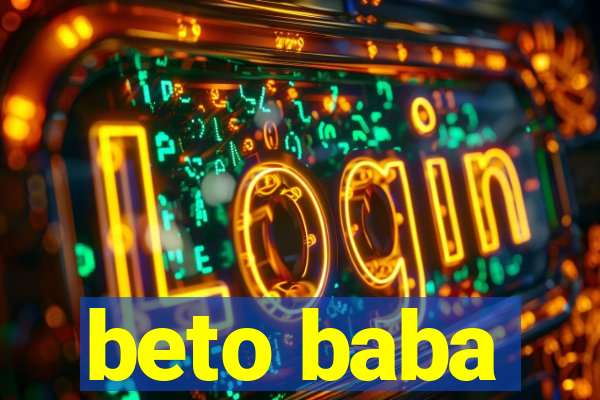 beto baba